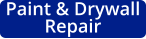 Paint & Drywall Repair